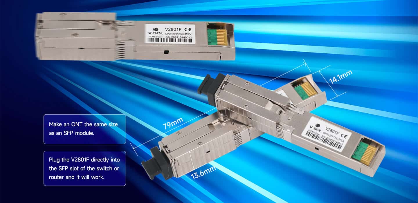 Ultra-compact XPON SFP ONU&nbsp;V2801F